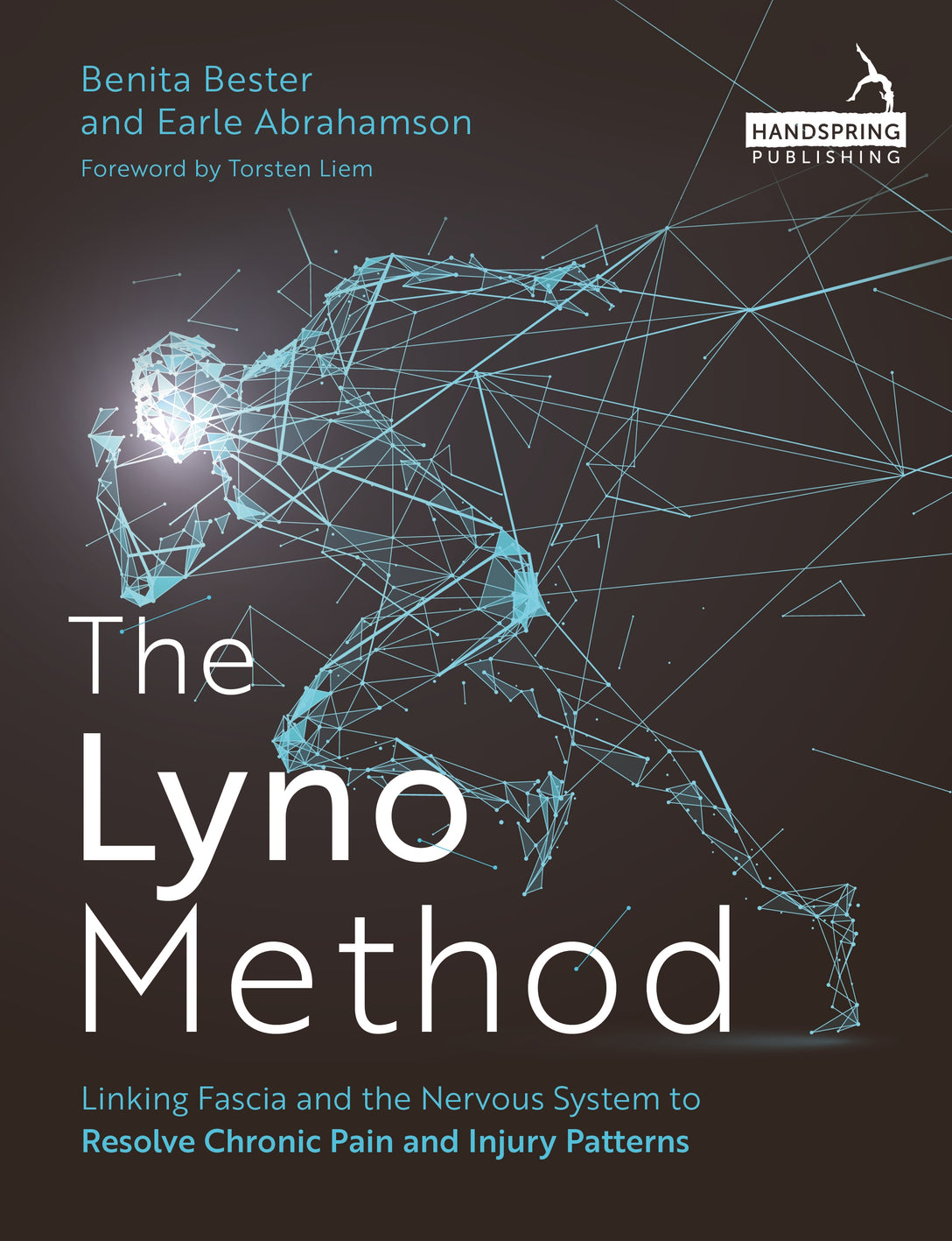 The Lyno Method by Benita Bester, Earle Abrahamson, Torsten Liem