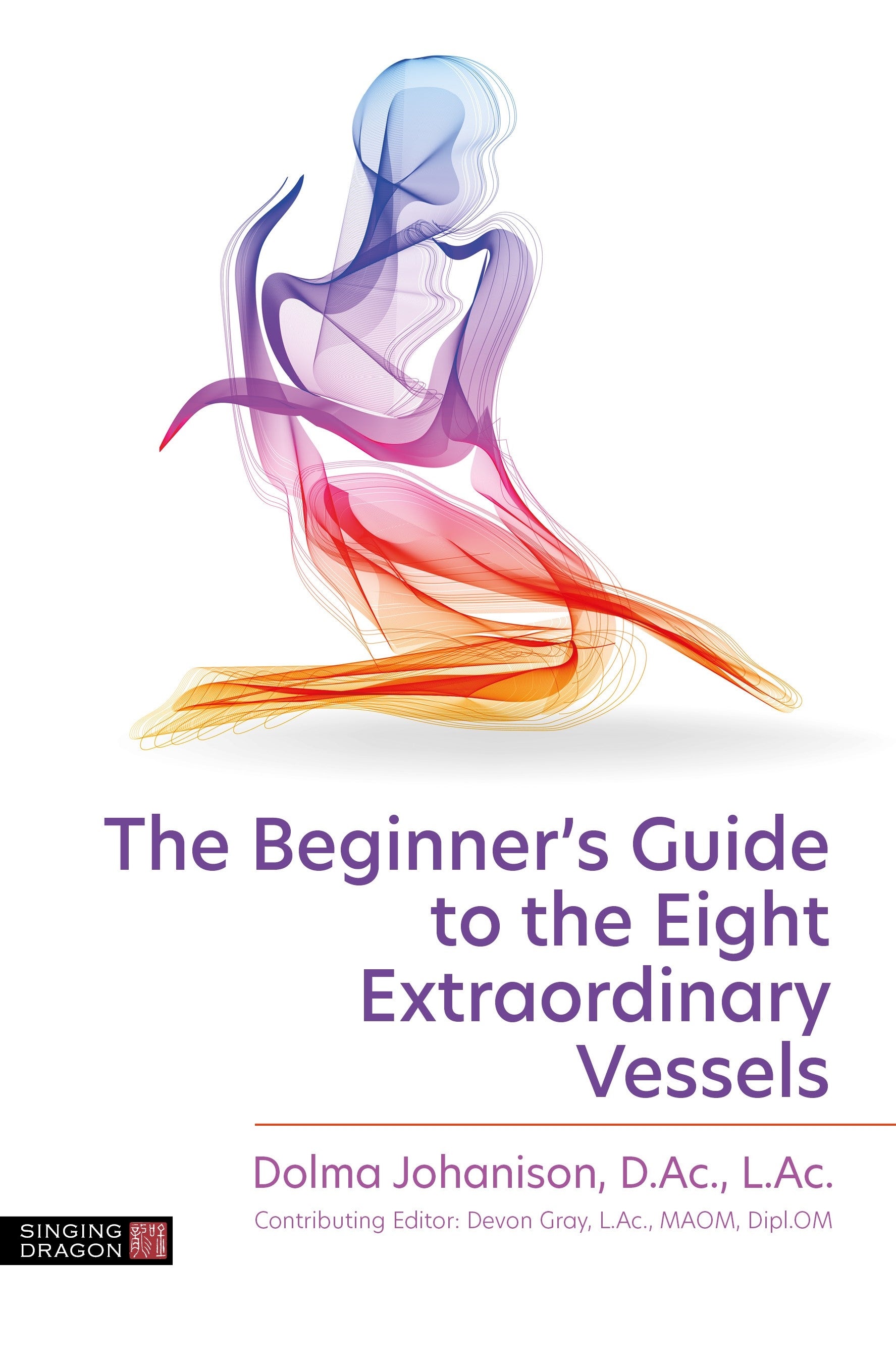 The Beginner's Guide to the Eight Extraordinary Vessels | Singing