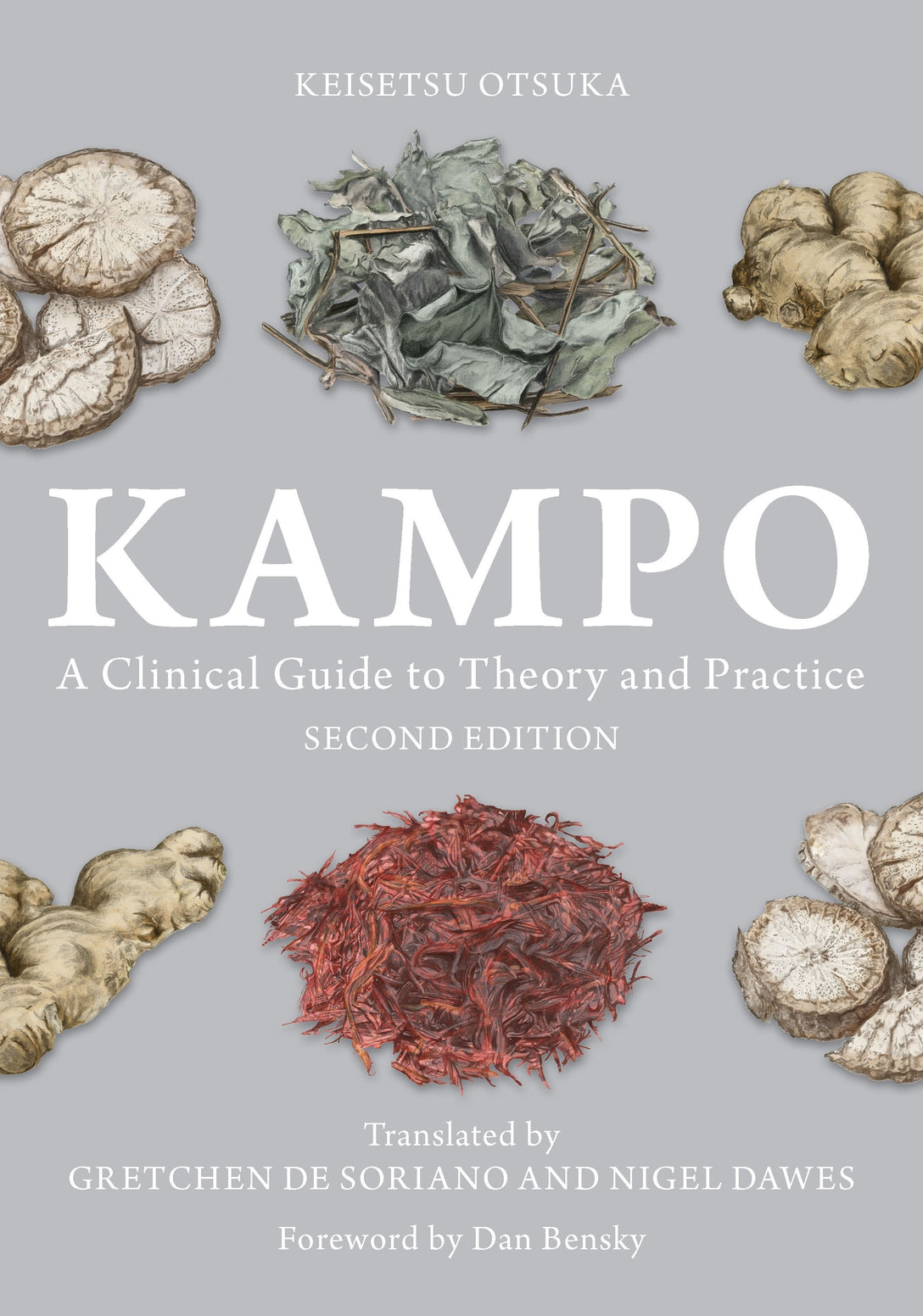 Kampo by Keisetsu Otsuka, Dan Bensky