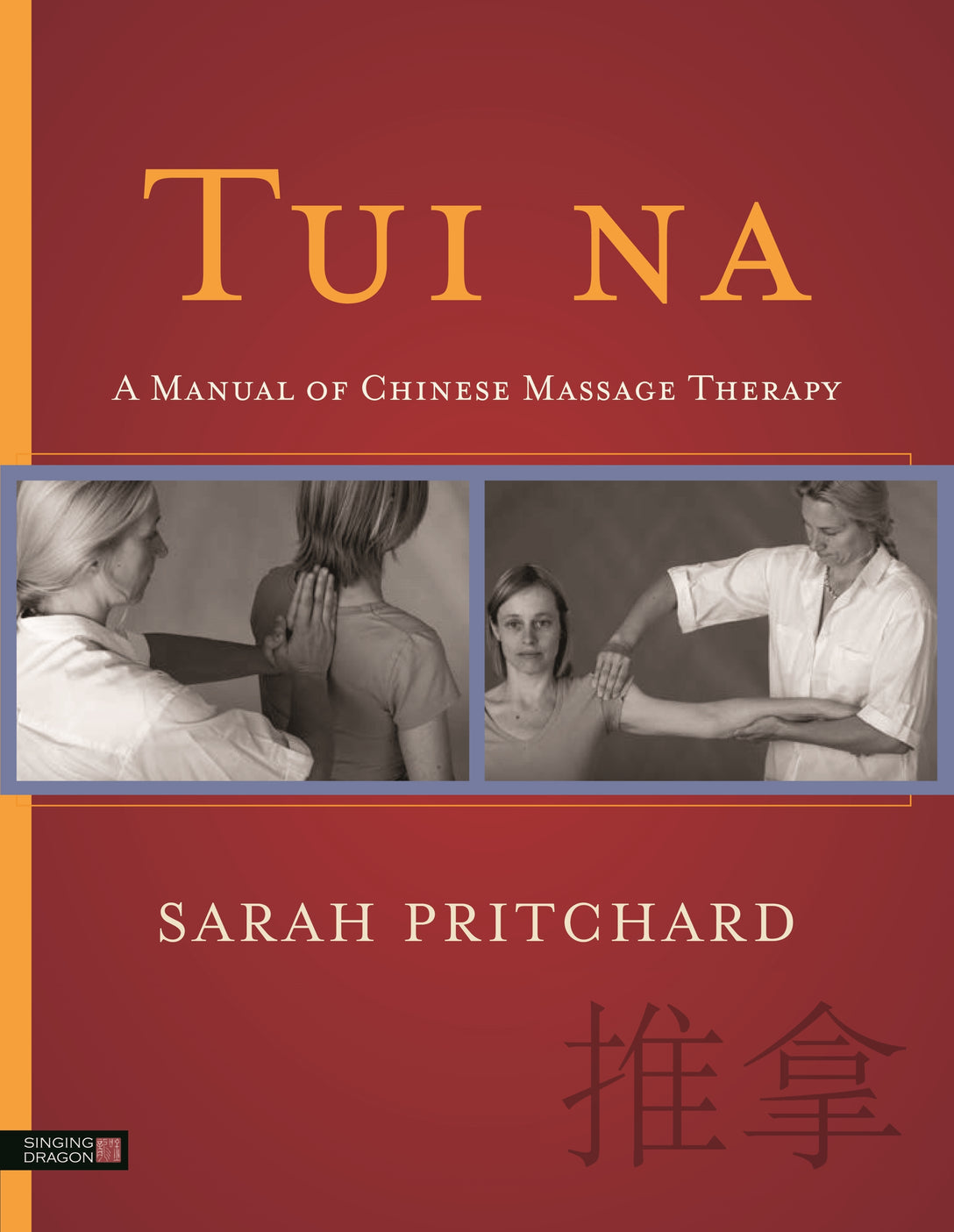 Tui na by Sarah Pritchard