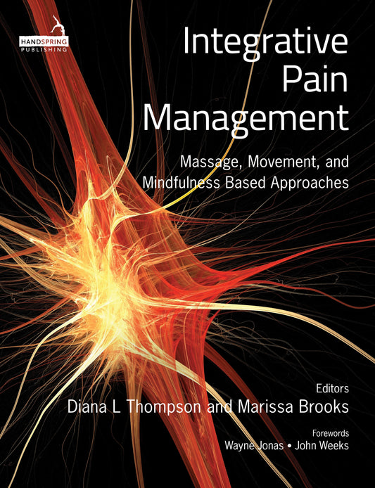 Integrative Pain Management by Diana L. Thompson, Marissa Brooks