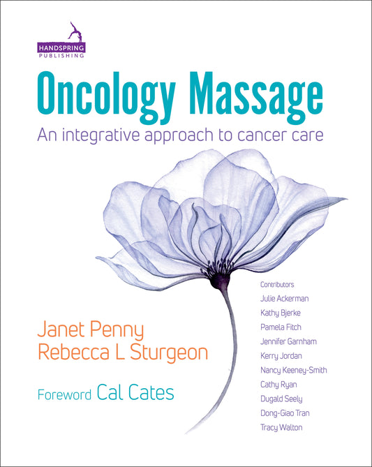 Oncology Massage by Janet Penny, Rebecca Sturgeon
