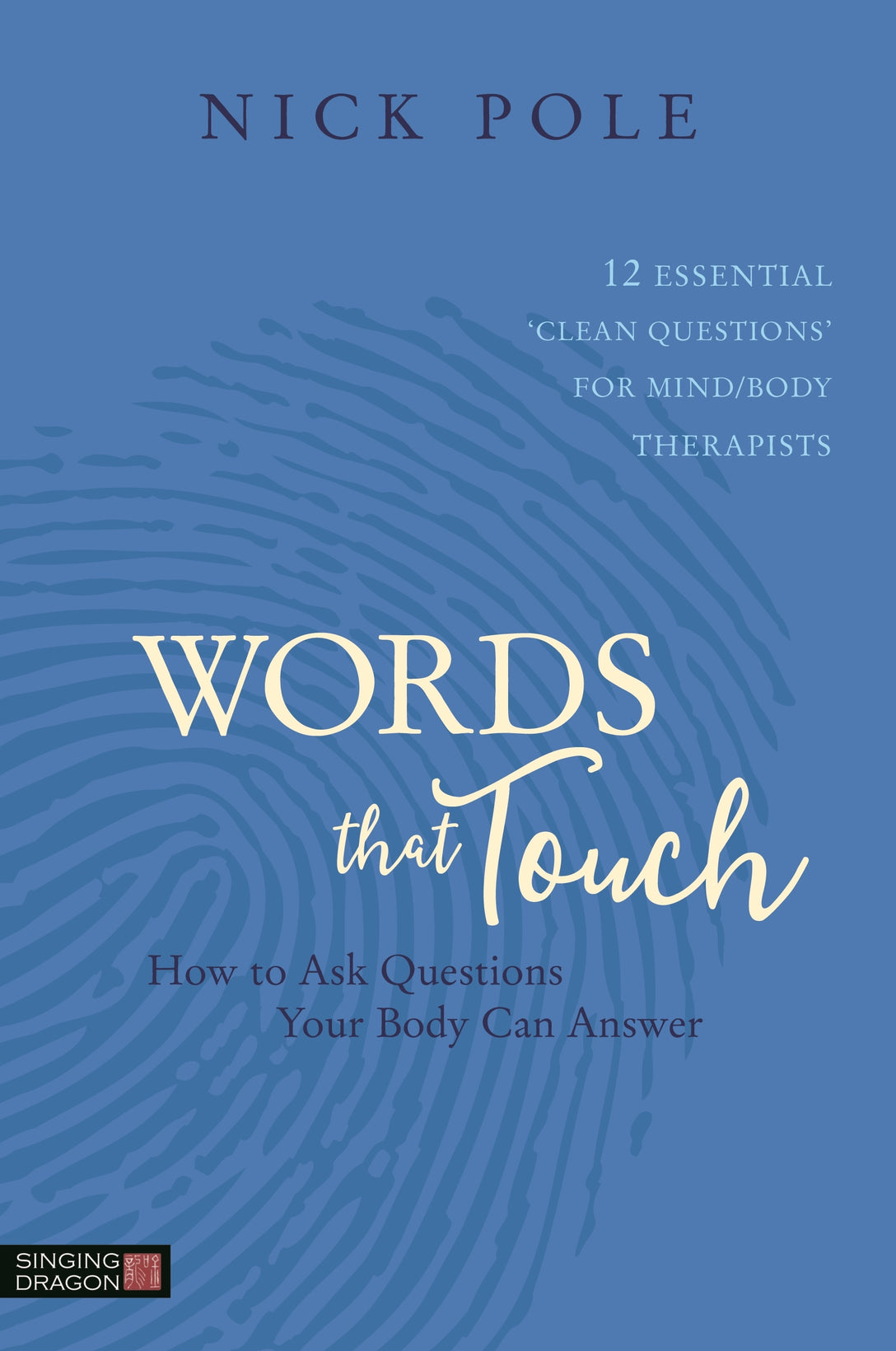 Words that Touch by Nicholas Pole