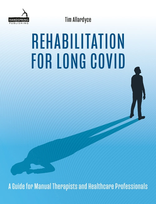 Rehabilitation for Long Covid