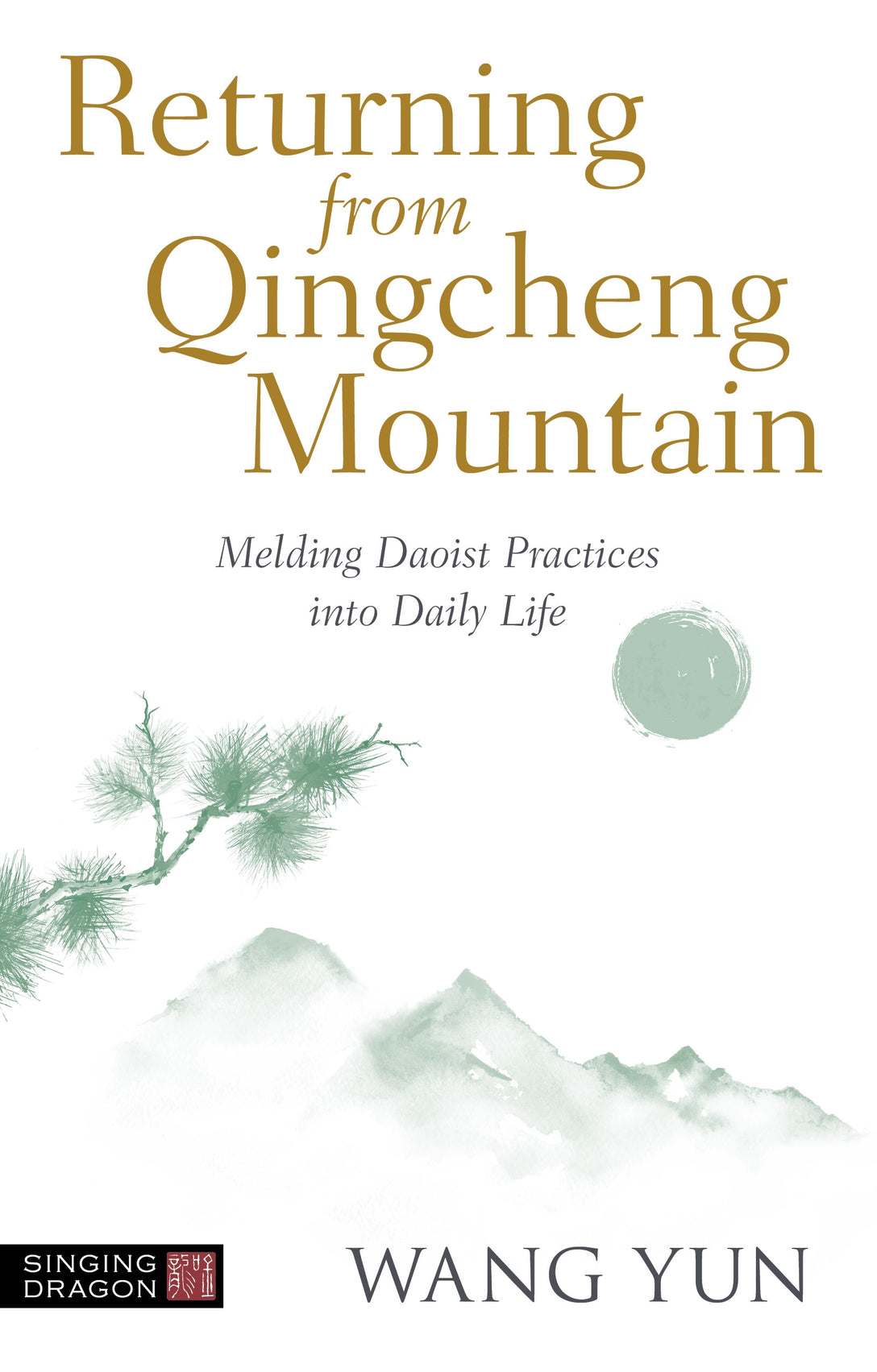 Returning from Qingcheng Mountain by Wang Yun