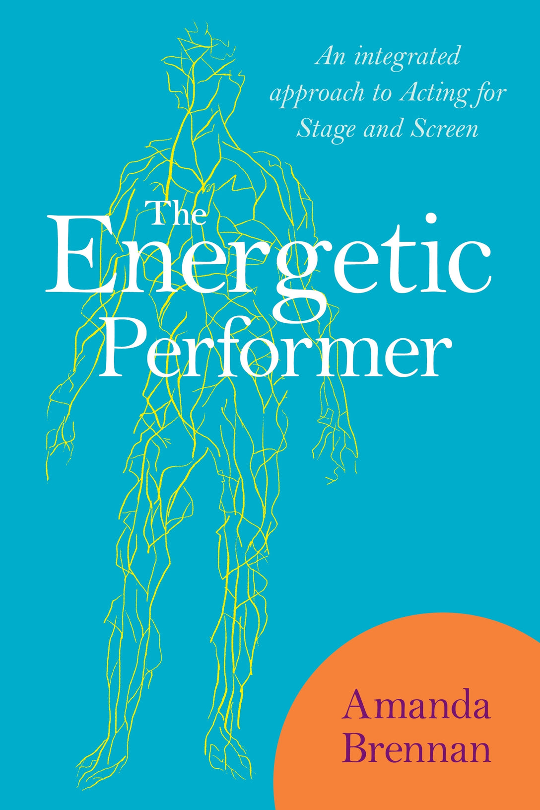 The Energetic Performer by Amanda Brennan
