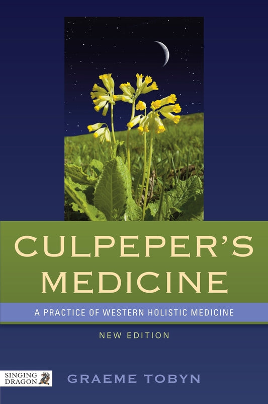 Culpeper's Medicine by Graeme Tobyn