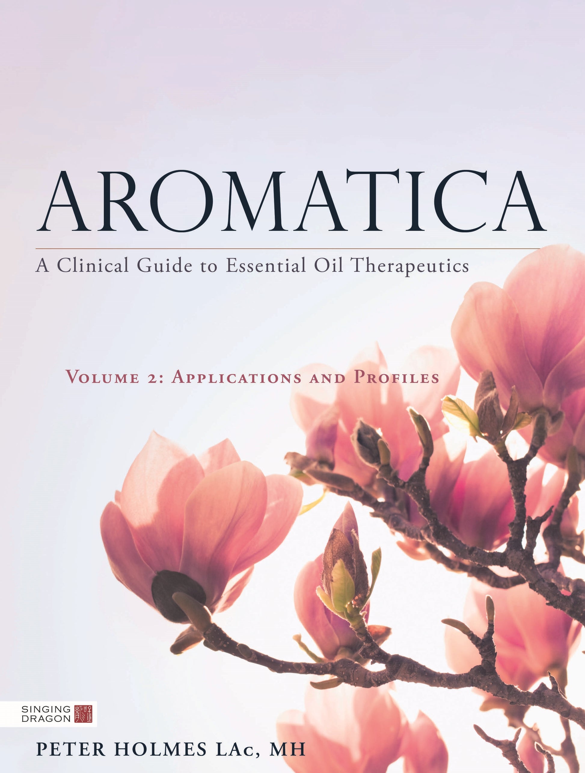 Aromatica Volume 2 by Peter Holmes