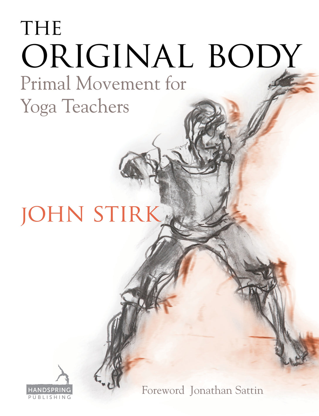 The Original Body by John Stirk