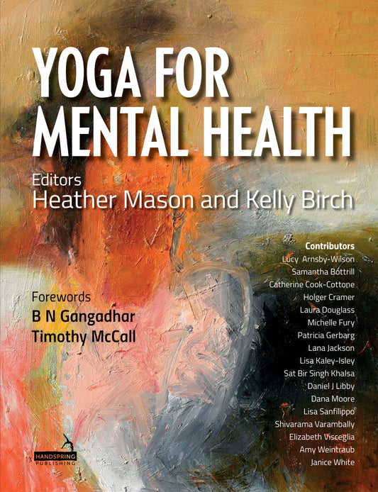 Yoga for Mental Health by Heather Mason, Kelly Birch