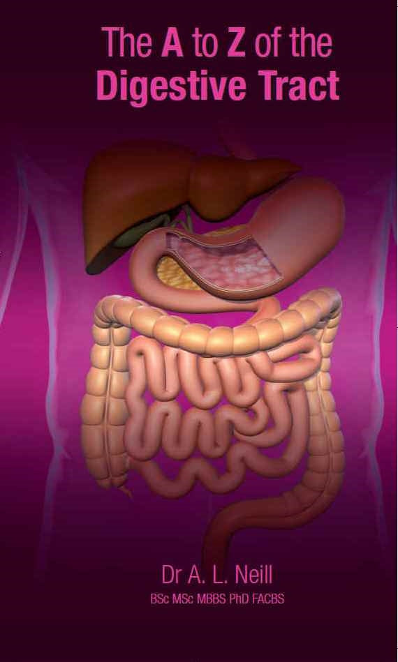 The A to Z of the Digestive Tract by Amanda Neill